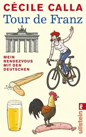 Couverture du produit · Tour de Franz: Mein Rendezvous mit den Deutschen