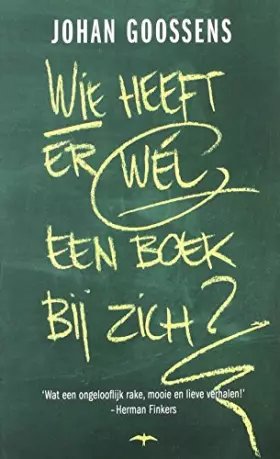 Couverture du produit · Wie heeft er wel een boek bij zich?: een jaar lang leraar op een ROC