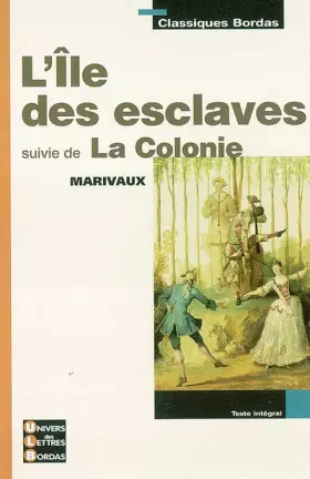 Couverture du produit · L'Île des Esclaves suivi de La Colonie