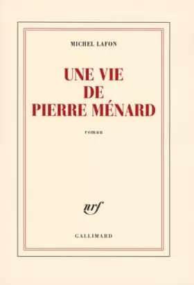 Couverture du produit · Une vie de Pierre Ménard