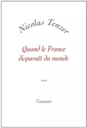 Couverture du produit · Quand la France disparaît du monde