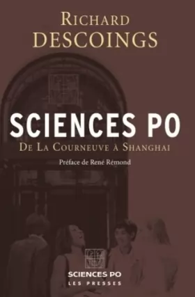 Couverture du produit · Sciences Po : De La Courneuve à Shanghai