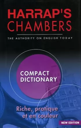 Couverture du produit · Chambers Compact Dictionary : The authority on english today