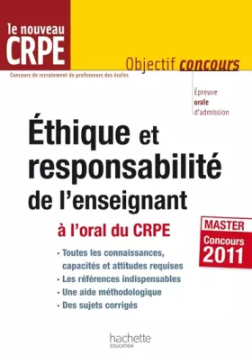 Couverture du produit · Éthique et responsabilité de l'enseignant à l'oral du CRPE