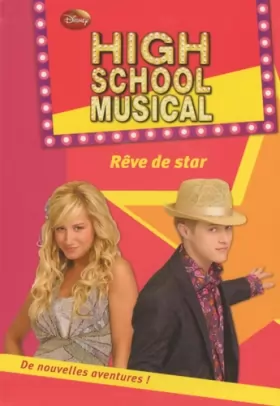 Couverture du produit · High School Musical, Tome 11 : Rêve de star
