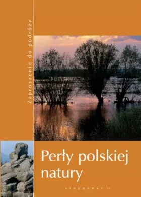 Couverture du produit · Perly polskiej natury: Zaproszenie do podrózy