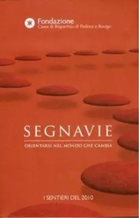 Couverture du produit · Segnavie. Orientarsi nel mondo che cambia.