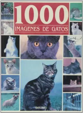 Couverture du produit · 1000 imagenes de gatos