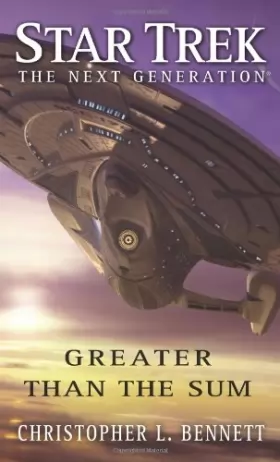 Couverture du produit · Star Trek: The Next Generation: Greater than the Sum