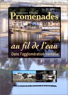 Couverture du produit · Promenades au fil de l'eau dans l'agglomération nantaise