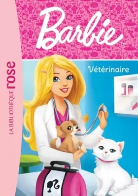 Couverture du produit · Barbie - Métiers 02 - Vétérinaire