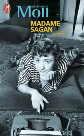 Couverture du produit · Madame Sagan : A tombeau ouvert