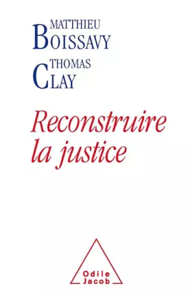 Couverture du produit · Reconstruire la justice