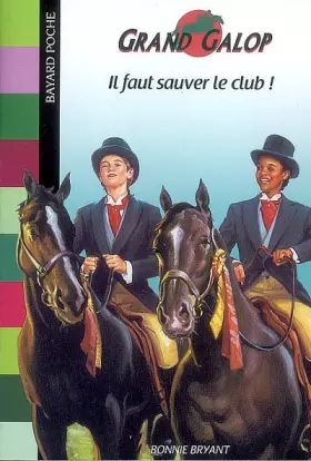 Couverture du produit · Il faut sauver le club !