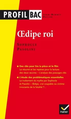 Couverture du produit · Profil - Sophocle/Pasolini, Oedipe roi: analyse comparée des deux oeuvres