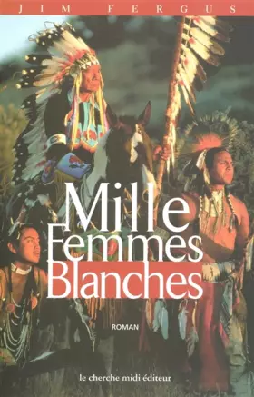 Couverture du produit · Mille femmes blanches