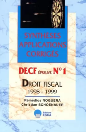 Couverture du produit · Droit fiscal, 1998 -1999 : DECF, épreuve numéro 1. 3e édition