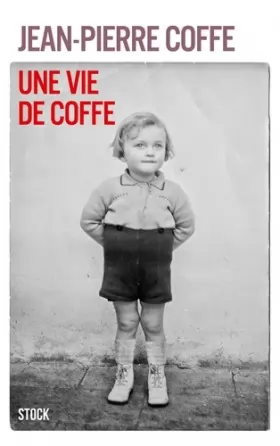 Couverture du produit · Une vie de Coffe