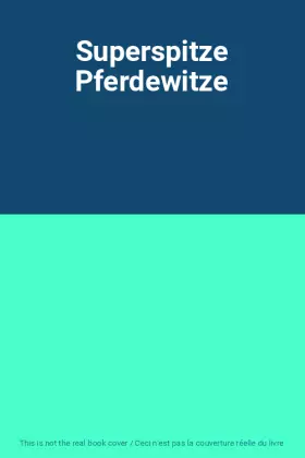 Couverture du produit · Superspitze Pferdewitze