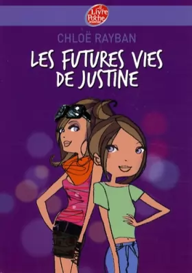 Couverture du produit · Les futures vies de Justine