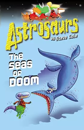 Couverture du produit · Astrosaurs 3: The Seas Of Doom