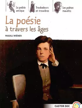 Couverture du produit · La poésie : A travers les âges
