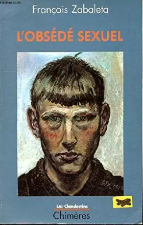 Couverture du produit · L'obsede sexuel