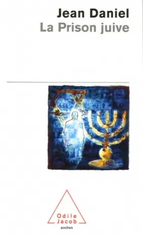 Couverture du produit · La prison juive : Humeurs et méditations d'un témoin