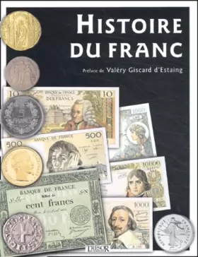 Couverture du produit · Histoire du Franc. 1360-2002