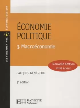 Couverture du produit · Économie politique : Tome 3, Macroéconomie