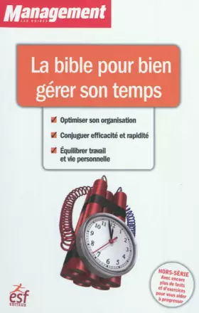 Couverture du produit · La bible pour bien gérer son temps