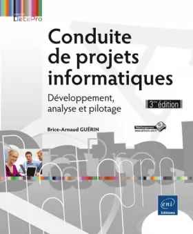 Couverture du produit · Conduite de projets informatiques - Développement, analyse et pilotage (3ième édition)