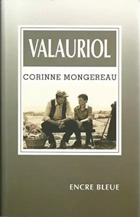 Couverture du produit · Valauriol (Collection dirigée par Claude Four)