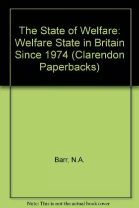 Couverture du produit · The State of Welfare: The Welfare State in Britain Since 1974