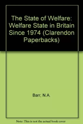 Couverture du produit · The State of Welfare: The Welfare State in Britain Since 1974