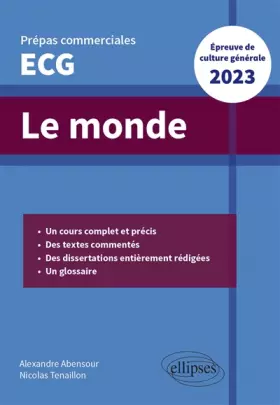 Couverture du produit · Le monde. Épreuve de culture générale - Prépas commerciales ECG 2023