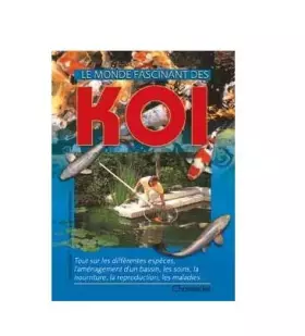 Couverture du produit · Le monde fascinant des koi