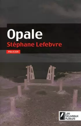 Couverture du produit · Opale - Gagnant prix VSD du polar