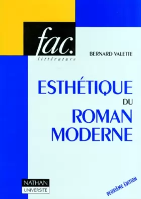 Couverture du produit · ESTHETIQUE DU ROMAN MODERNE. 2ème édition