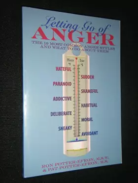 Couverture du produit · Letting Go of Anger: The 10 Most Common Anger Styles and What to Do About Them