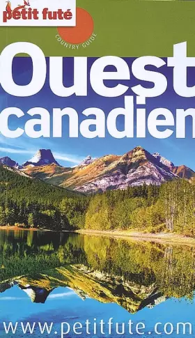 Couverture du produit · ouest canadien 2009 petit fute
