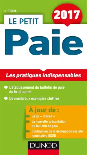 Couverture du produit · Le Petit Paie 2017 - Les pratiques indispensables