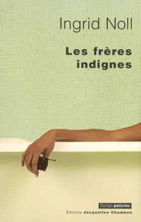 Couverture du produit · Les Frères indignes