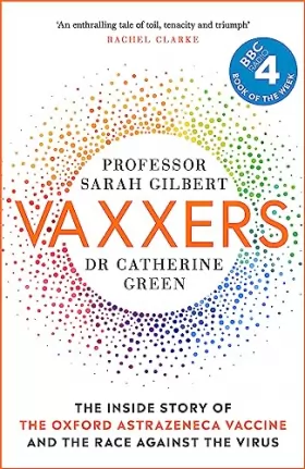 Couverture du produit · Vaxxers: The Inside Story of the Oxford Vaccine and the Race Against the Virus
