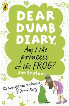 Couverture du produit · Dear Dumb Diary: Am I the Princess or the Frog?