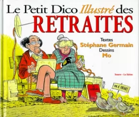 Couverture du produit · Le Petit Dictionnaire des retraités