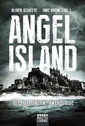 Couverture du produit · Angel Island: Die Halloween-Anthologie