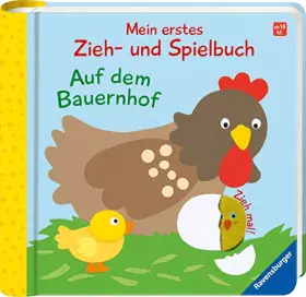 Couverture du produit · Mein erstes Zieh- und Spielbuch: Auf dem Bauernhof