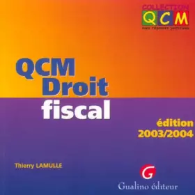 Couverture du produit · QCM : Droit fiscal 2003-2004