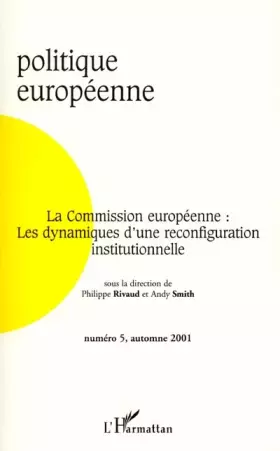 Couverture du produit · Commission europeenne les dynamiques d'une reconfiguration institutionnelle